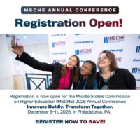 MSCHE Annual Conference Registration Open! Registration is now open for the Middle States Commission on Higher Education (MSCHE) 2026 Annual Conference Innovate Boldly. Transform Together. December 9-11, 2026, in Philadelphia, PA. Register Now to Save!